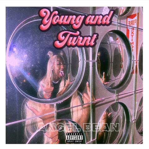 Young and Turnt