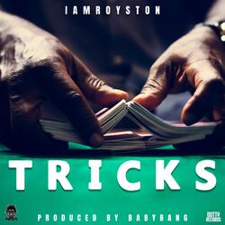 Tricks