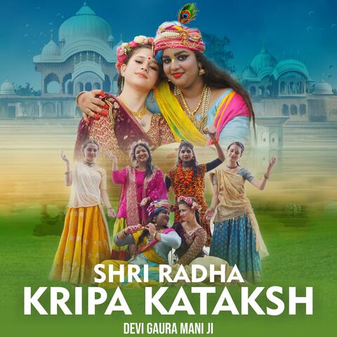 Shri Radha Kripa Kataksh