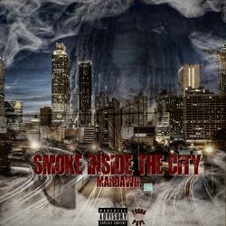Smoke Inside The City