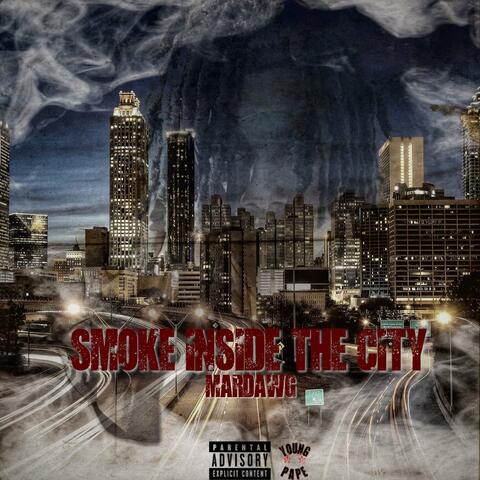 Smoke Inside The City