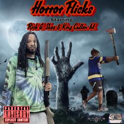 Horror Flick (feat. King Cullen M.)