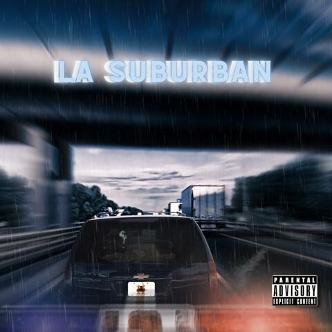 LA SUBURBAN