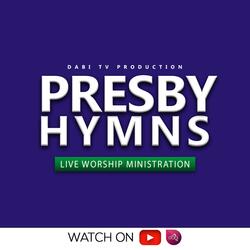 Presbyterian hymns ( ministration) (feat. Christian Arko)