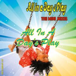 All In A Day's Play (feat. Roland Garel)