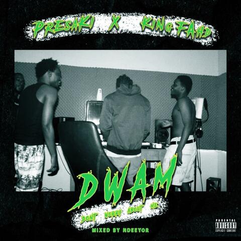 DWAM (feat. King Fahd)