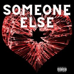 SOMEONE ELSE