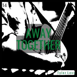 Away Together