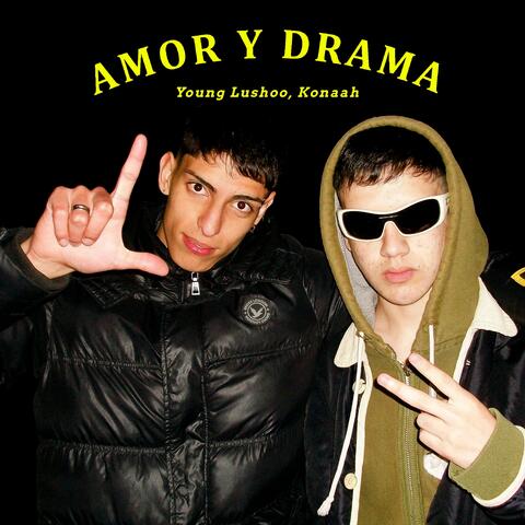 Amor y Drama (feat. Young Lushoo)