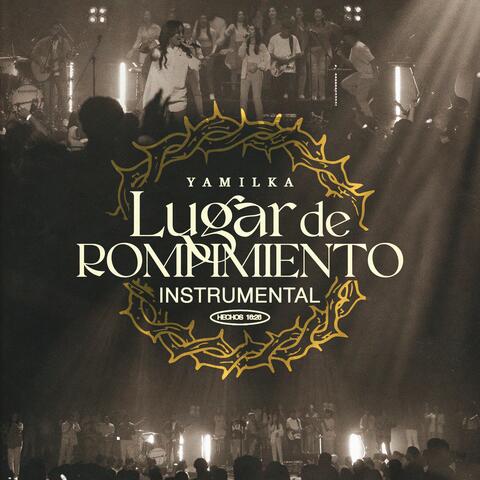 Lugar De Rompimiento (Instrumental )