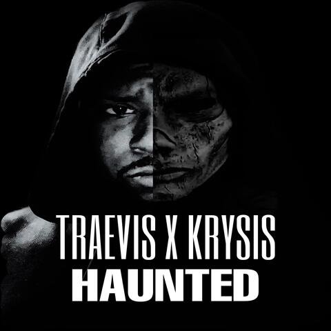 Haunted (feat. Krysis)
