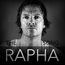 The Rapha Song