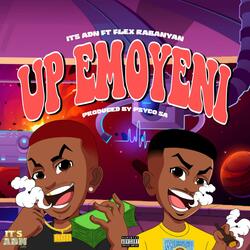 UP EMOYENI (feat. Flex Rabanyan)