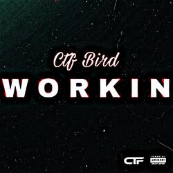 Workin