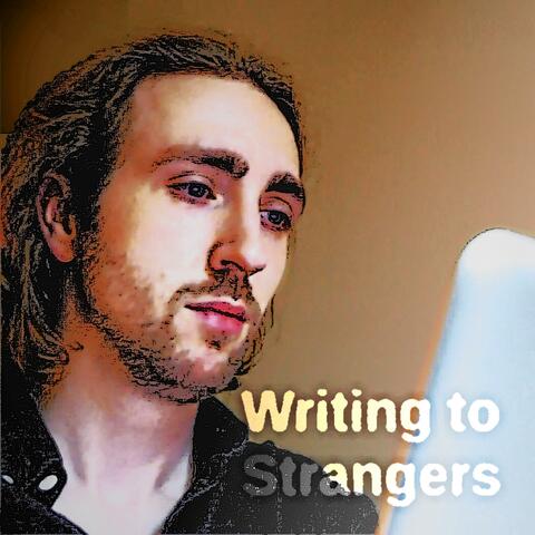 Writing To Strangers