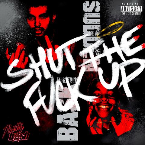 SHUT UP (feat. Baski+)