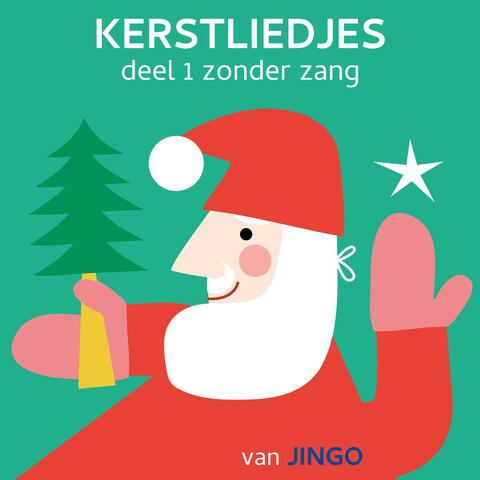 Kerstliedjes Deel 1 Zonder Zang