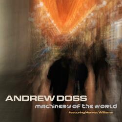 Machinery Of The World (feat. Harriet Williams)