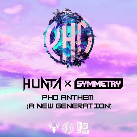 PHD Anthem (A New Generation) (feat. Hunta) [Radio Edit]
