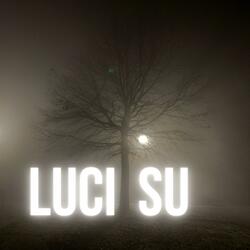 Luci Su (feat. Jenny Ferrari)