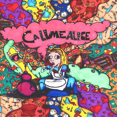 CALL ME ALICE