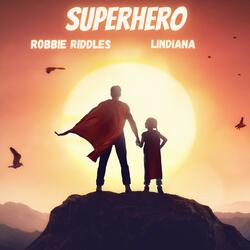 Superhero (feat. Lindiana)