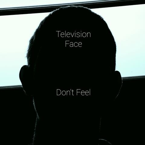 Don't Feel