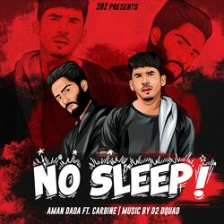 No Sleep (feat. Carbine)