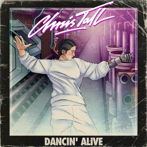 Dancin' Alive (feat. Mlk)