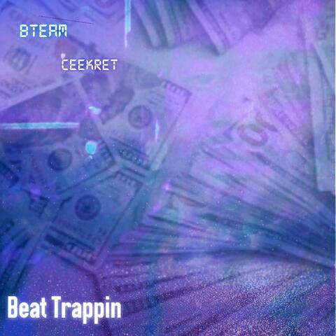 Beat Trappin
