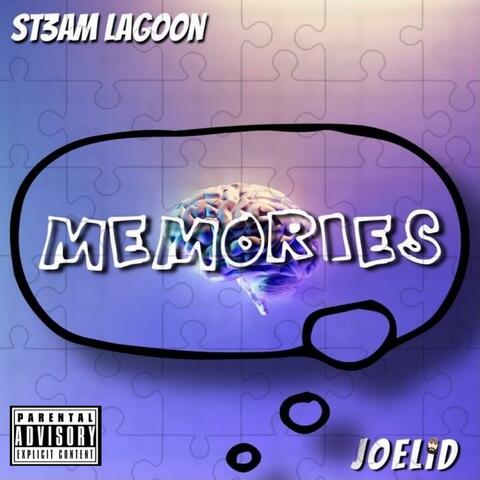 Memories (feat. ST3AM LAGOON)