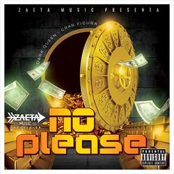 No Please (feat. Dark Queen)