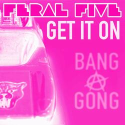 Get It On