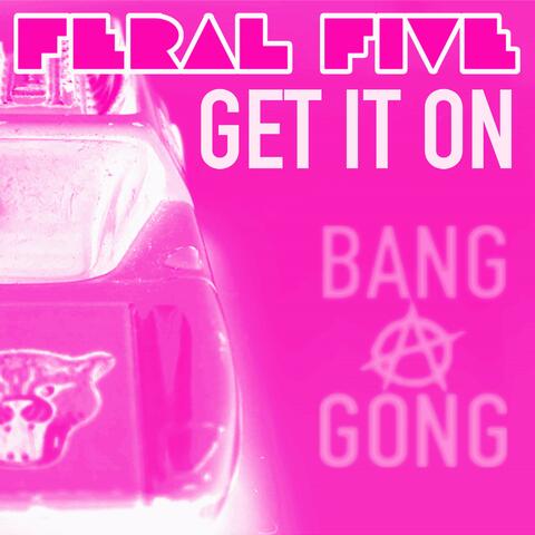 Get It On