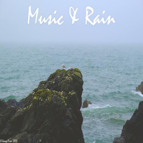 Music & Rain