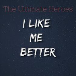 I Like Me Better