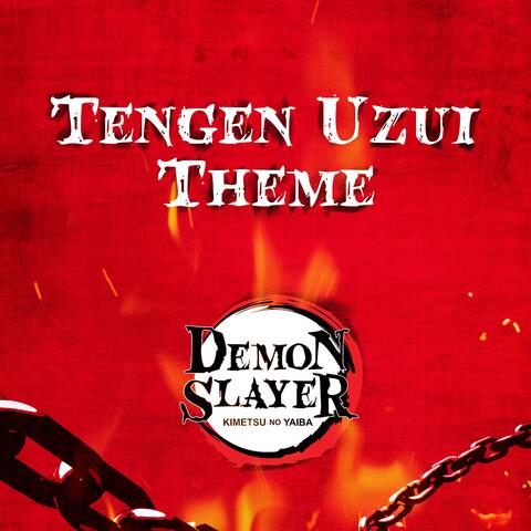 Tengen Uzui Theme (from "Demon Slayer Season 2")