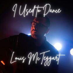 I Used to Dance