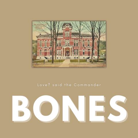 Bones