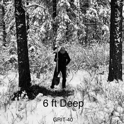 6 ft Deep