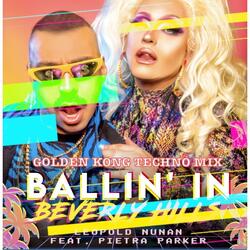 Ballin' in Beverly Hills (feat. Pietra Parker)