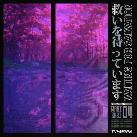 Wabi Sabi 04 | Waiting for Salvation
