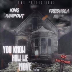 Know How We Move (feat. Freshola Mac)