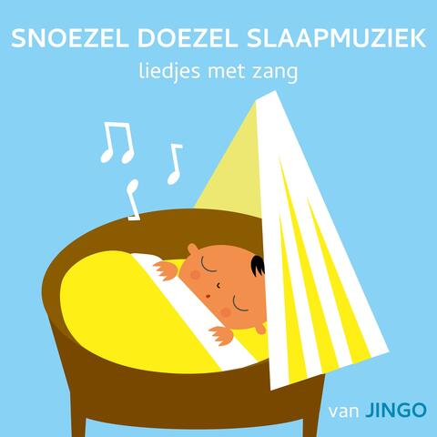 Snoezel Doezel Slaapmuziek Liedjes Met Zang