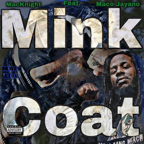 Mink Coat (feat. Maco Jayano)