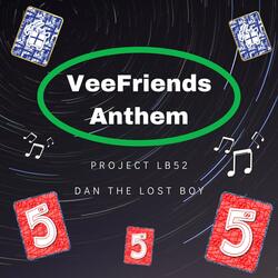 VeeFriends Anthem (feat. Dan The Lost Boy)