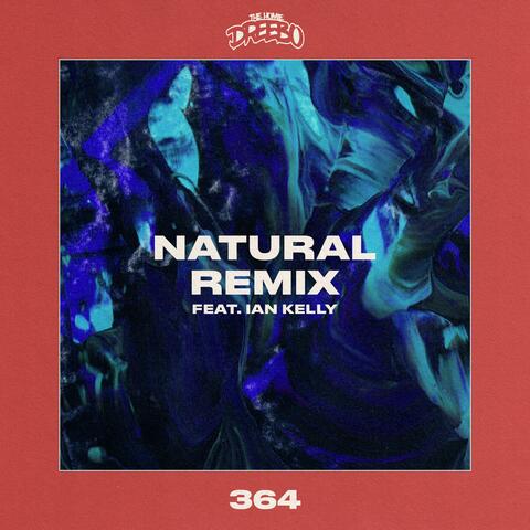 Natural (feat. Ian Kelly) [Remix]