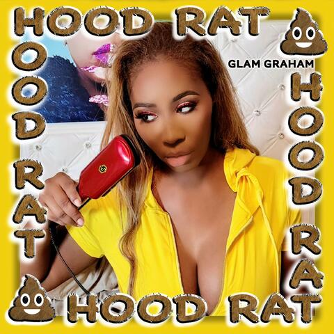 Hood Rat Shit (Radio Edit)