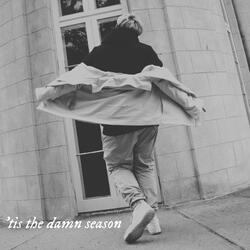 'tis the damn season