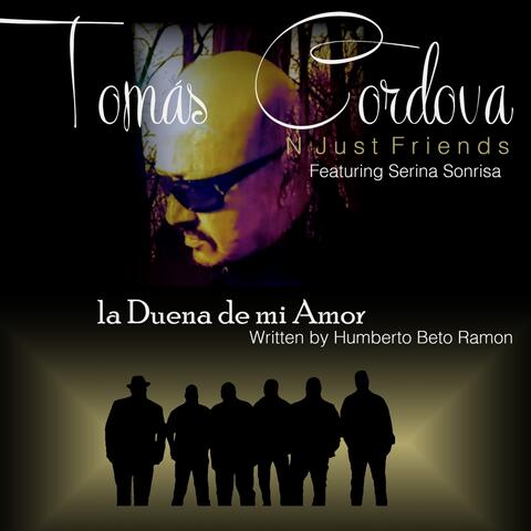 La Duena De Mi Amor